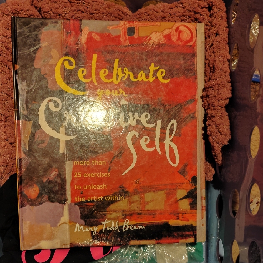 Celebrate Your Creative Self